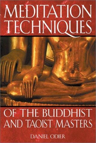 Meditation techniques of the Buddhist and Taoist masters