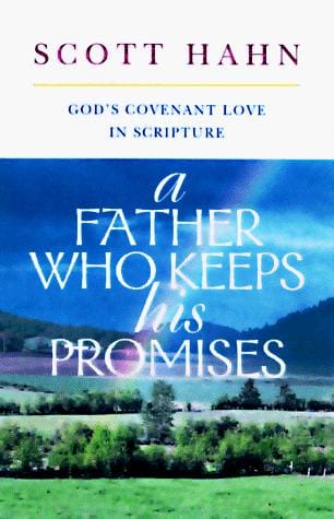 A father who keeps his promises