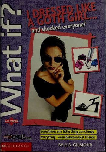 What if? I dressed like a goth girl...