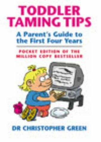 Toddler Taming Tips
