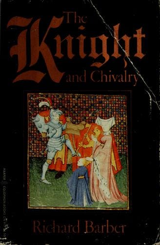 The Knight and Chivalry