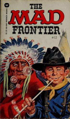 William M. Gaines's the Mad frontier