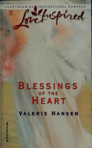Blessings of the heart