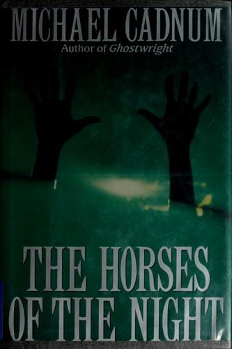 The horses of the night