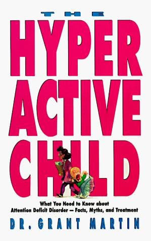 The hyperactive child