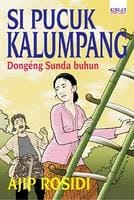 Si Pucuk Kalumpang