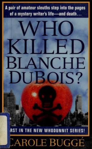 Who killed Blanche DuBois?