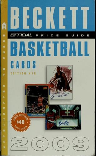 The official 2009 price guide to basketball cards