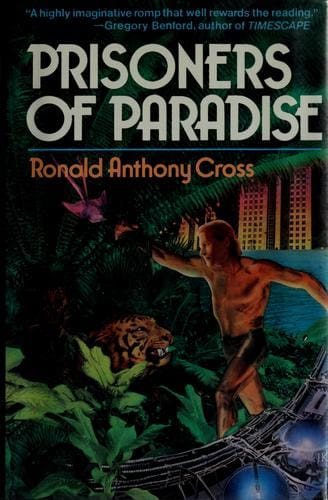 Prisoners of paradise