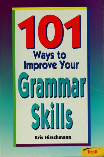 101 ways to improve your grammar skills