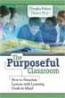 The purposeful classroom
