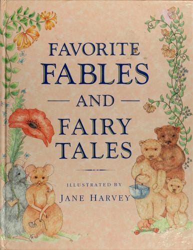 Favourite fables and fairy tales