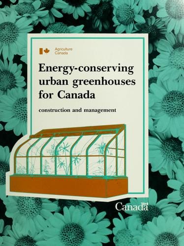 Energy-conserving urban greenhouses for Canada