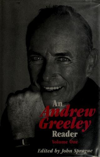 An Andrew Greeley reader