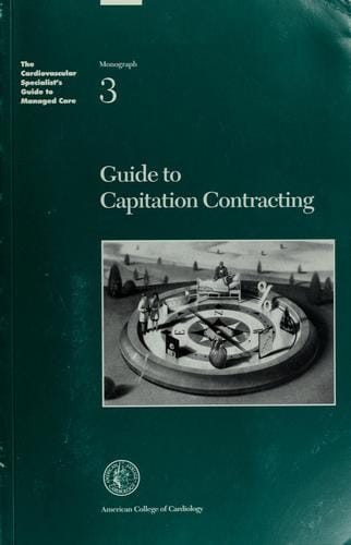 Guide to capitation contracting