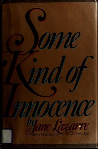 Some kind of innocence