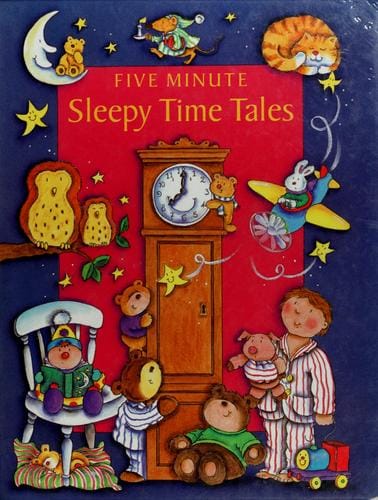 Five minute sleepy time tales