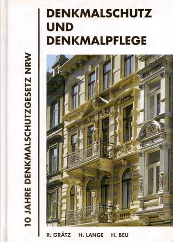 Denkmalschutz und Denkmalpflege
