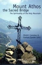 Mount Athos the Sacred Bridge