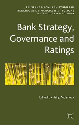 BANK STRATEGY, GOVERNANCE AND RATING