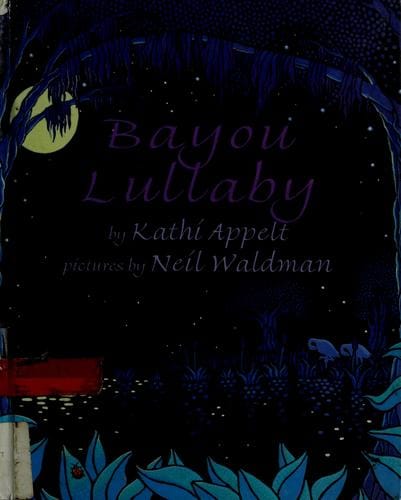 Bayou lullaby