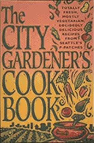 The City gardener's cookbook