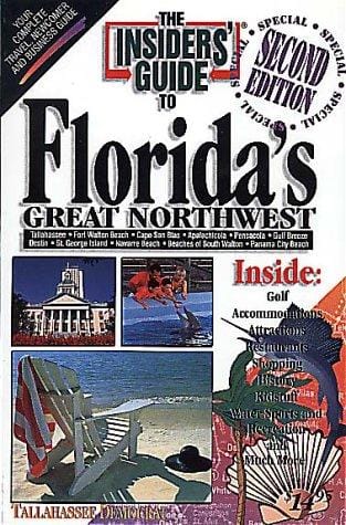 The insiders' guide to Florida's great northwest
