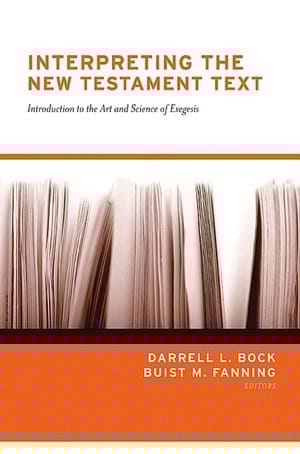 Interpreting the New Testament Text