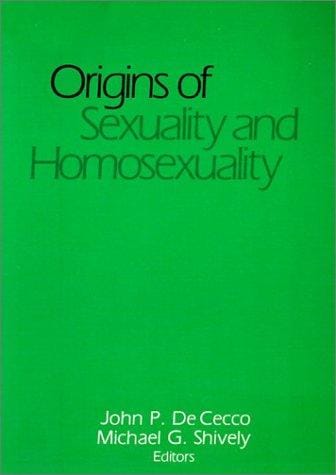 Origins of sexuality and homosexuality