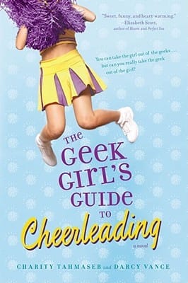 The geek girl's guide to cheerleading
