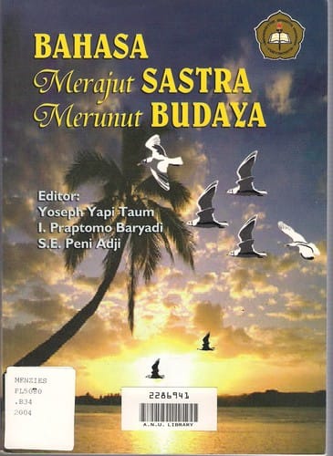 Bahasa Merajut Sastra Merunut Budaya (Bunga Rampai)