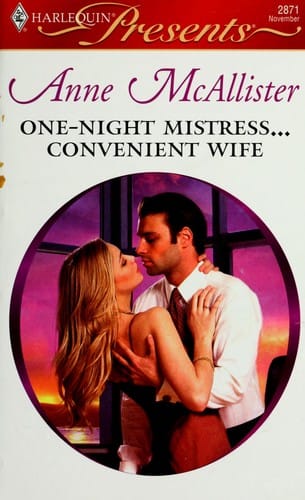 One-Night Mistress...Convenient Wife