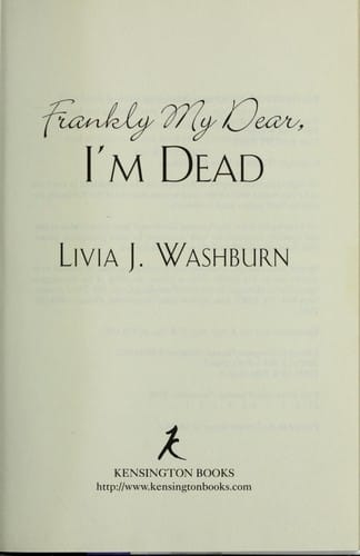 Frankly my dear, I'm dead