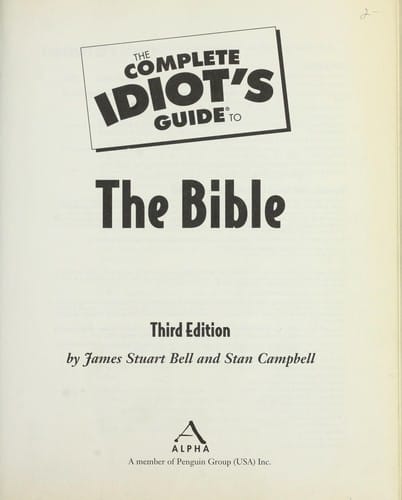 The complete idiot's guide to the Bible