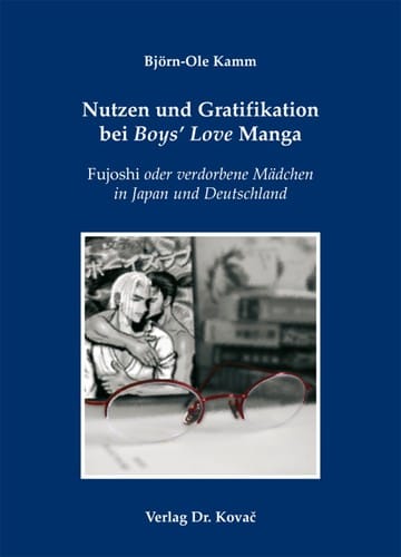 Nutzen und Gratifikation bei Boys’ Love Manga