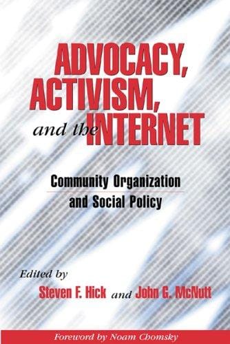 Advocacy, activism, and the Internet