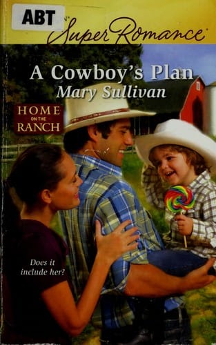 A cowboy's plan