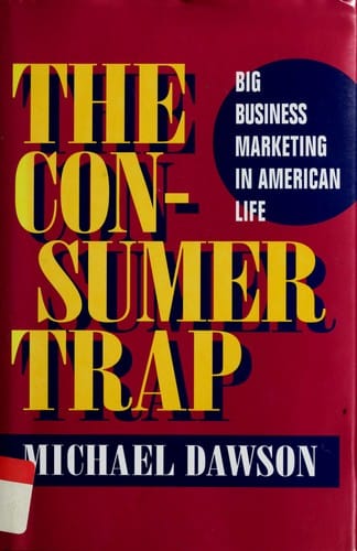 The consumer trap