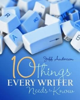 10 things every writer needs to know