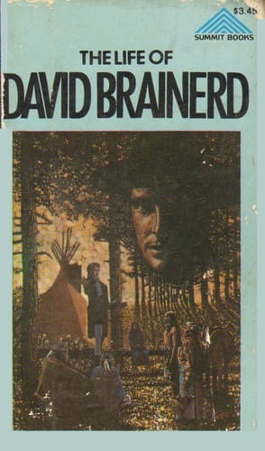 The Life of David Brainerd