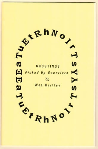 Ghostings / Picked Up Gauntlets