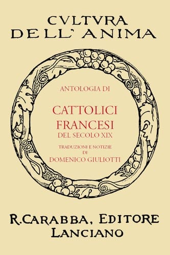 Antologia Di Cattolici Francesi Del Secolo XIX