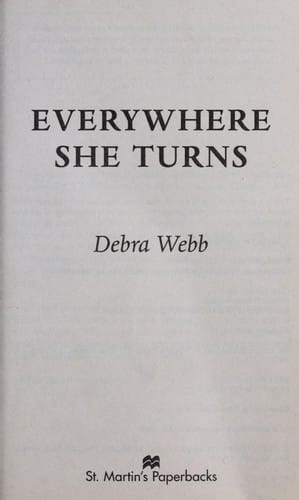 Everywhere she turns