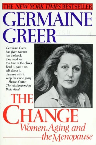 The change: women aging and the menopause