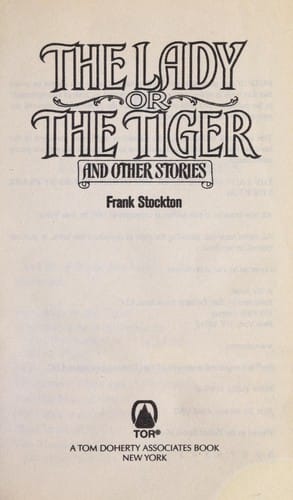 The lady or the tiger and other stories
