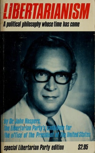 Libertarianism: a political philosophy for tomorrow