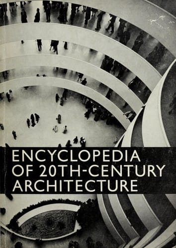 Encyclopedia of 20th century architecture
