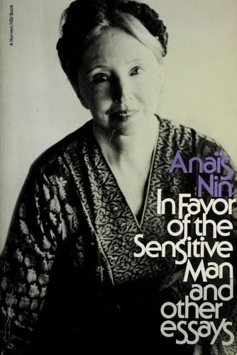 In favor of the sensitive man, and other essays