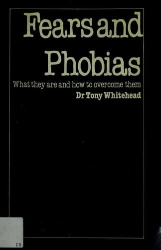 Fears and Phobias