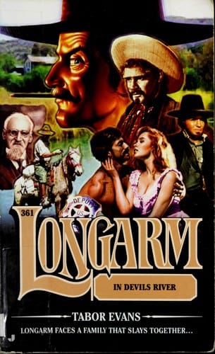 Longarm in Devils River